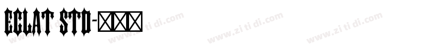 Eclat Std字体转换